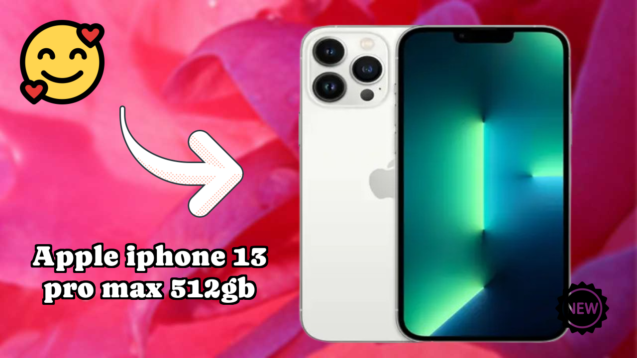Apple IPhone 13 Pro Max 512GB at ₹159,900 - Complete Buying Guide