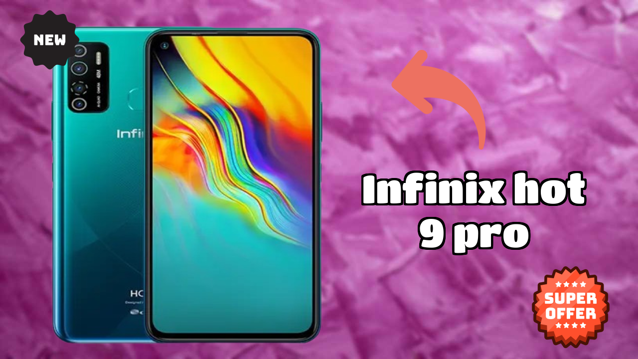 Infinix Hot 9 Pro at ₹10,499 - Best Features Explained
