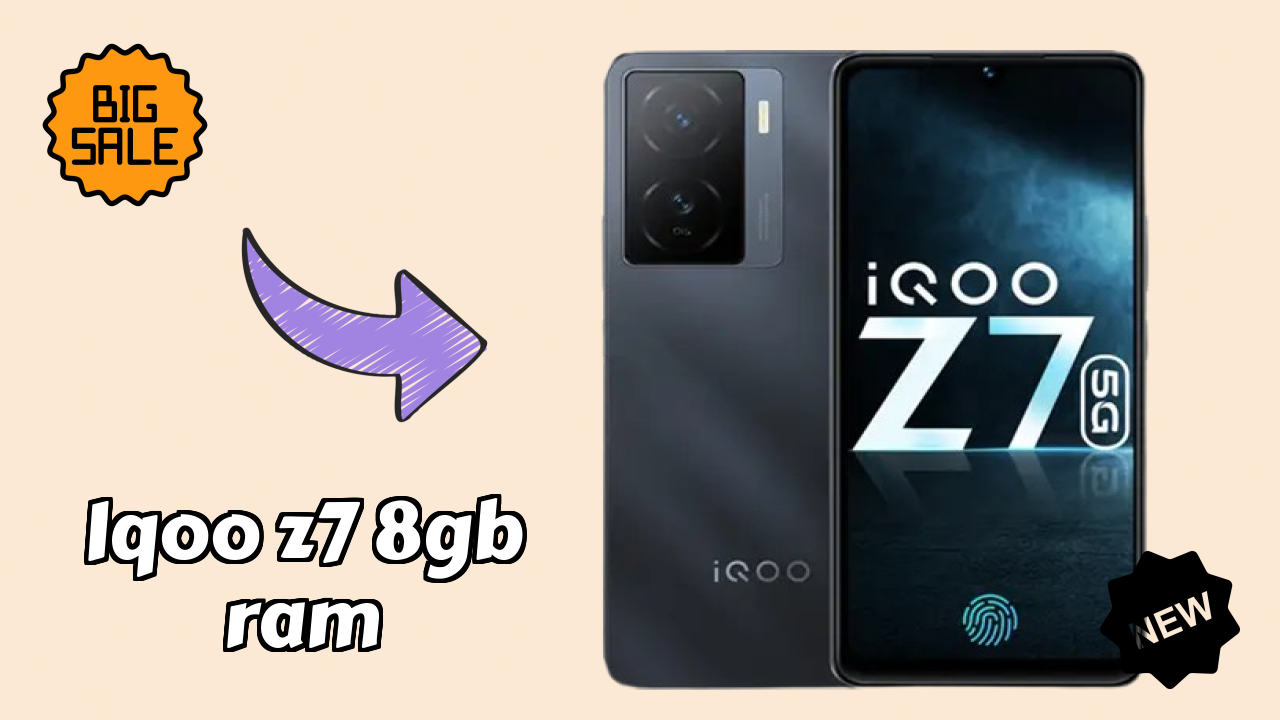 IQOO Z7 8GB RAM 2026 Full Specification Comparison
