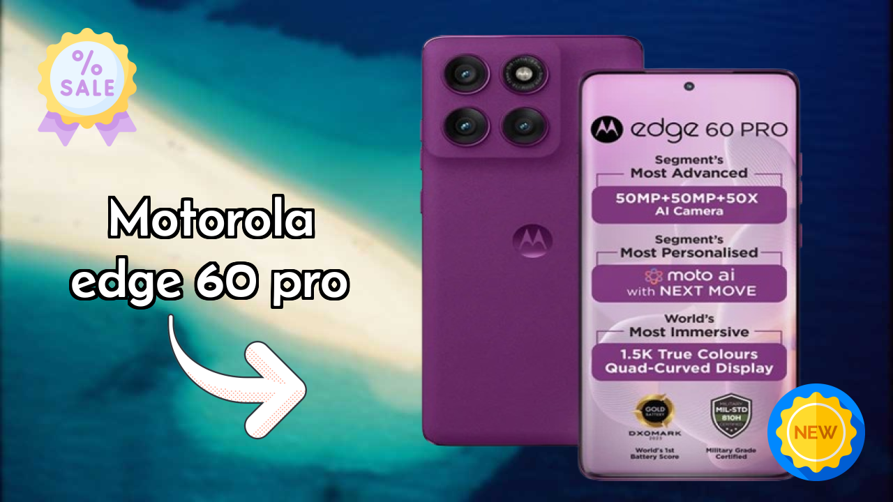 Motorola Edge 60 Pro at ₹26,347 - Complete Specifications