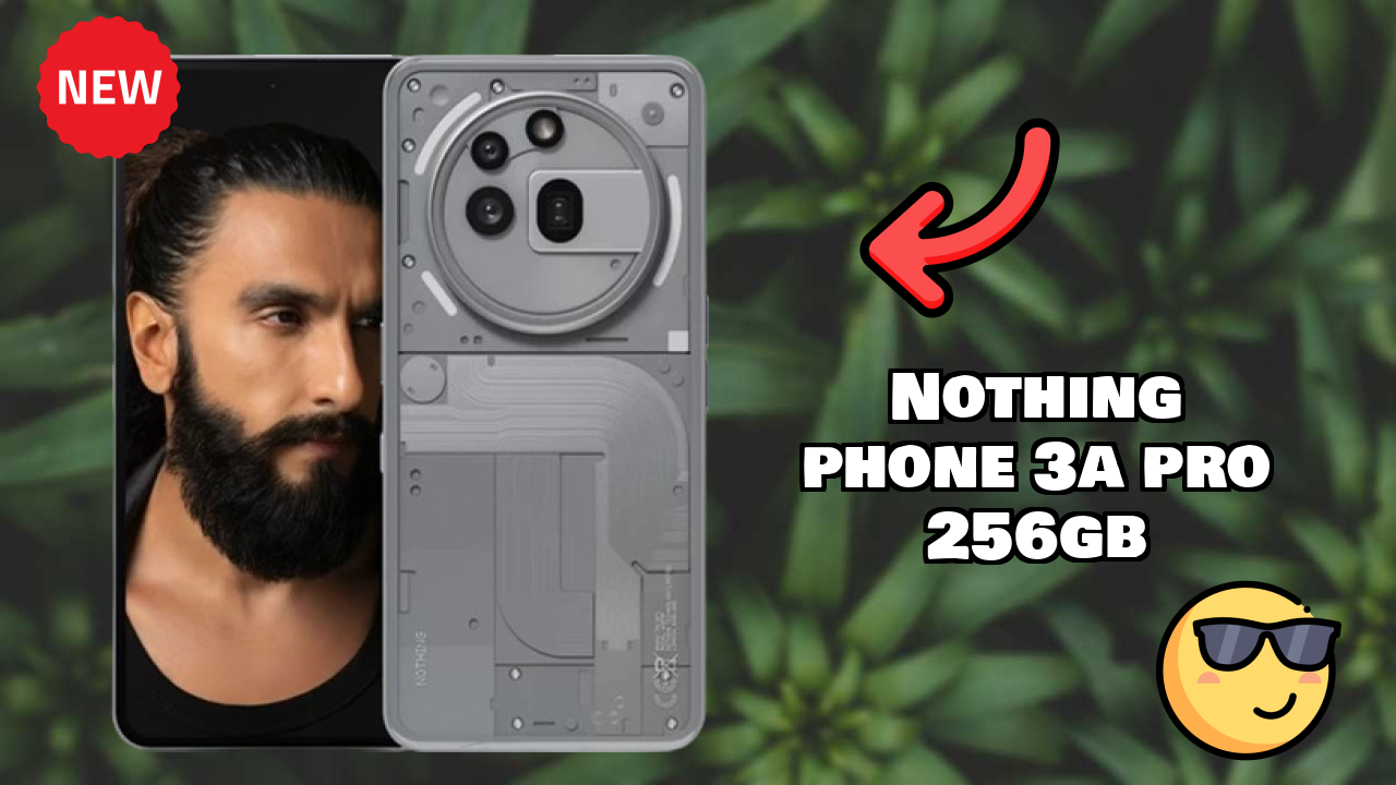 Nothing Phone 3a Pro 256GB at ₹28,850 - Best Deal Available Right Now