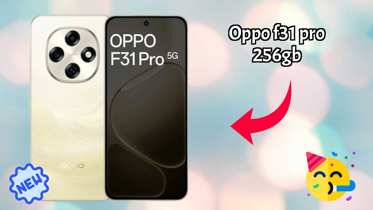 OPPO F31 Pro 256GB at ₹28,999 - Complete Specifications List