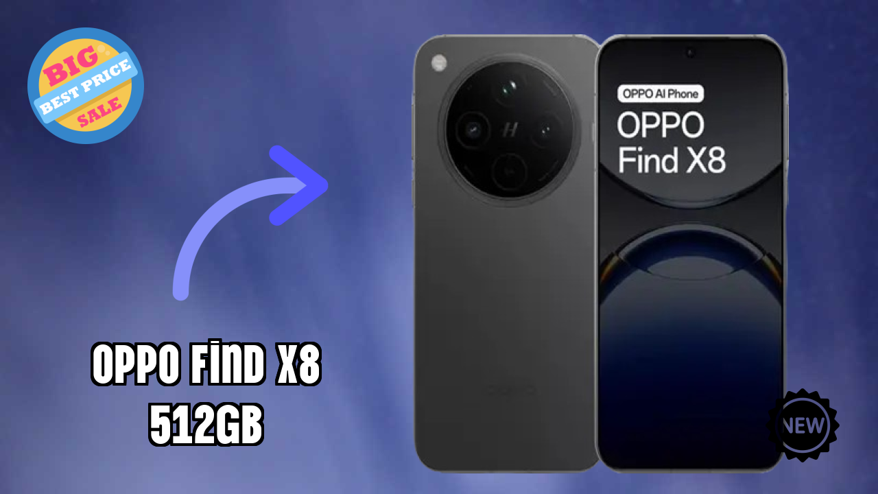 OPPO Find X8 512GB 2026: Very Low Price to Buy this Mobile Phone