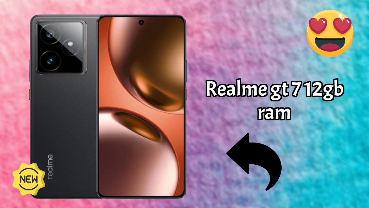Realme GT 7 12GB RAM 2026 Full Specification Comparison
