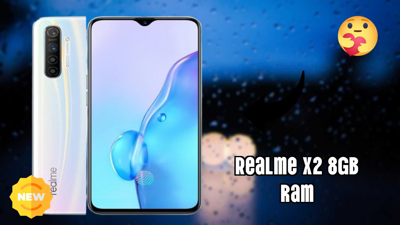 Realme X2 8GB RAM 2026: Complete Guide and Review 
