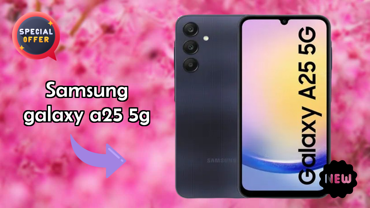 Should You Buy Samsung Galaxy A25 5G in 2026? Expert Opinion
