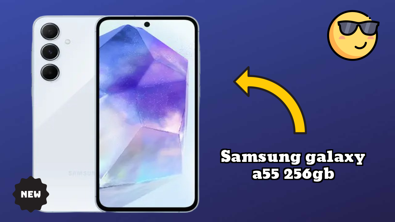 Samsung Galaxy A55 256GB Display Quality: Super AMOLED Explained