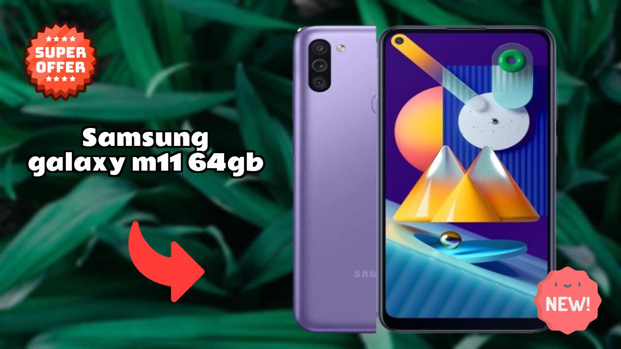 Samsung Galaxy M11 64GB Battery Life: 5000 MAh How Long Lasts