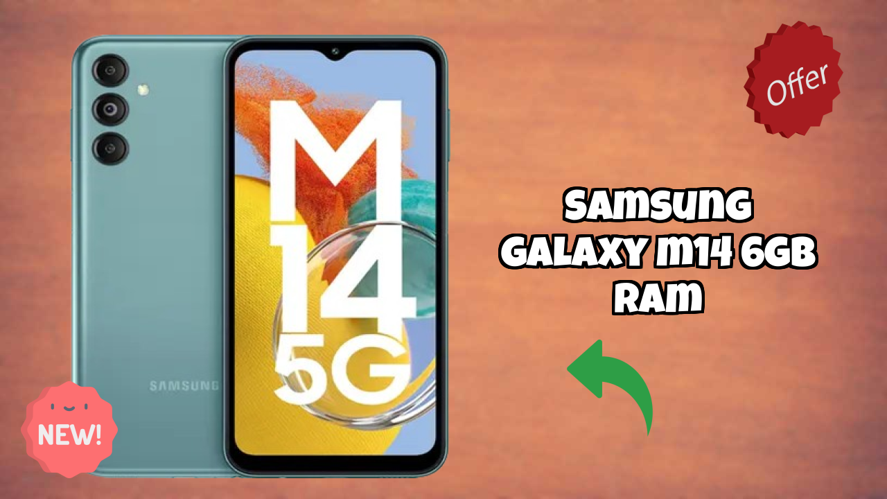 Samsung Galaxy M14 6GB RAM Price: ₹14,990 - Is It Worth Buying?