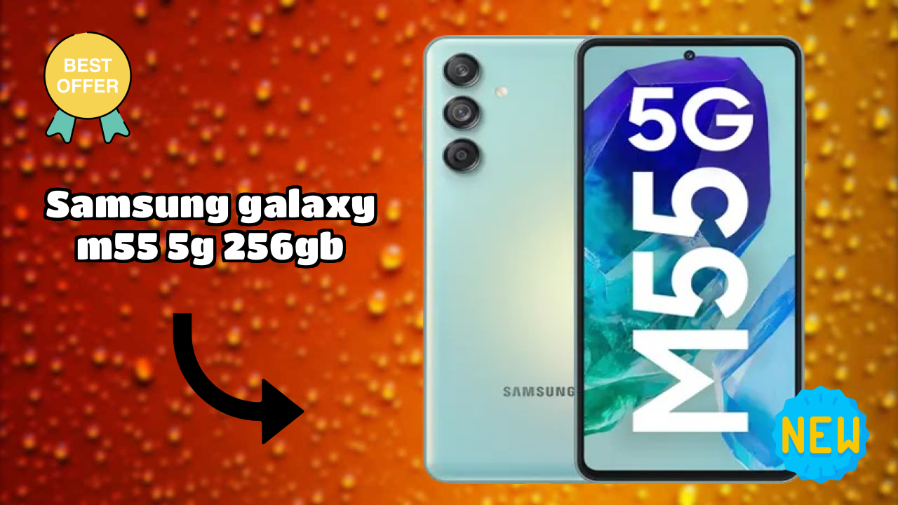 Samsung Galaxy M55 5G 256GB Price Review: ₹21,589 Should You Buy?