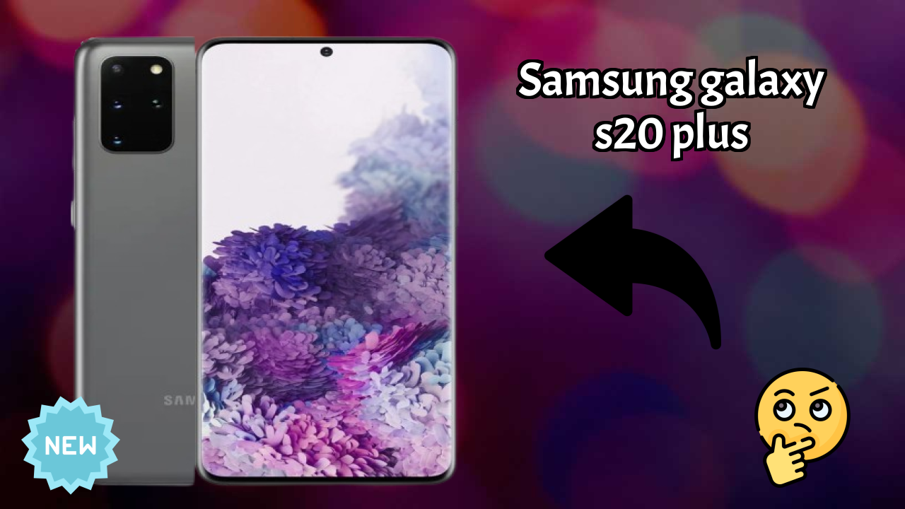 Samsung Galaxy S20 Plus 2026 User Review Summary – Best Pick?
