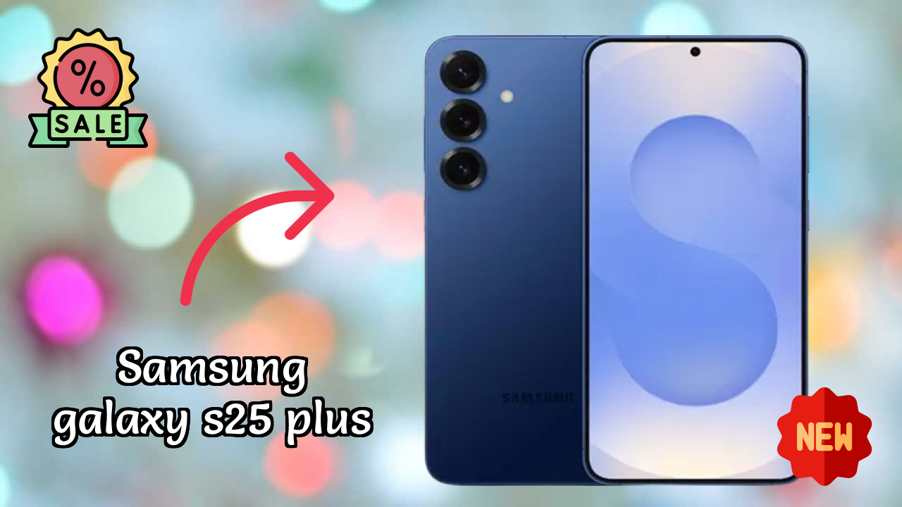 Samsung Galaxy S25 Plus Price Drop: Just ₹99,999 Available