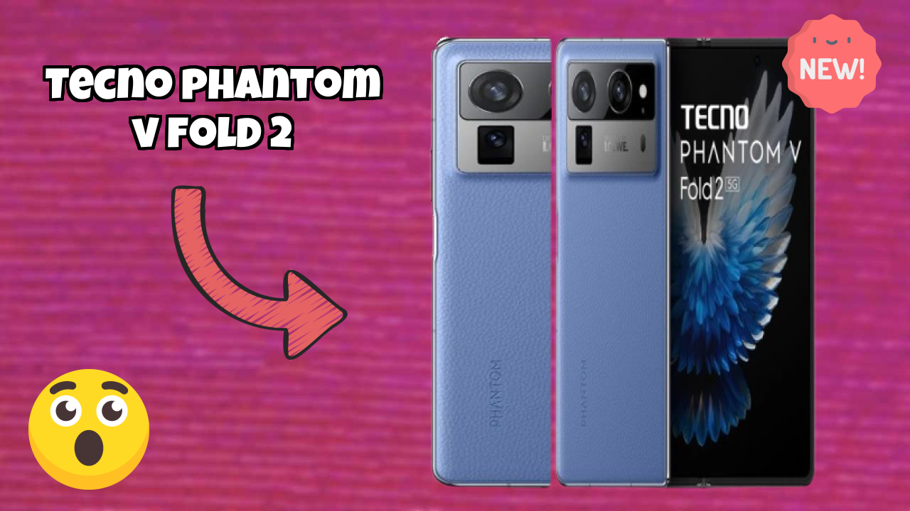 Tecno Phantom V Fold 2 Complete Review: Everything You Need to Know