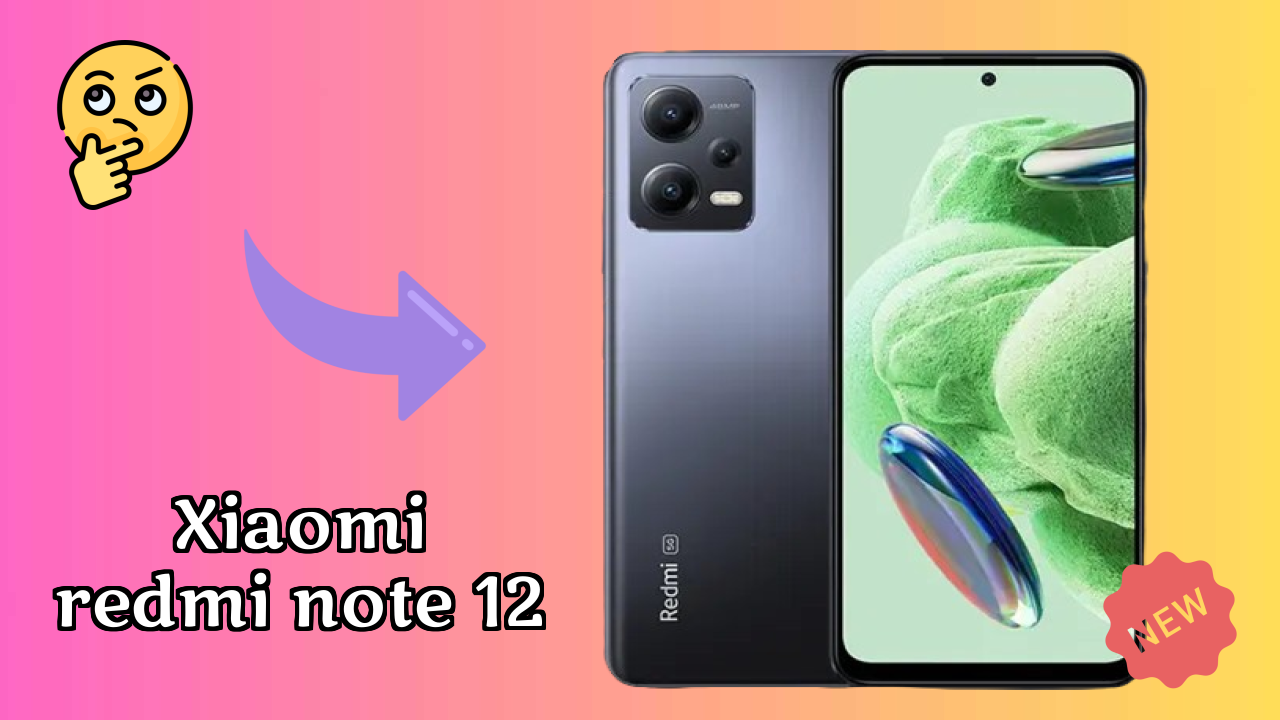 Is Xiaomi Redmi Note 12 the Best Choice in 2026? Full Review
